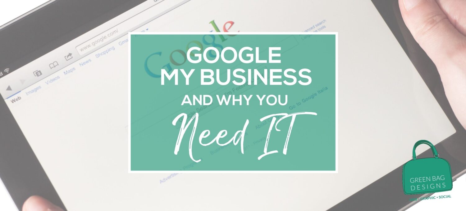 Google My Business in white letters on a green background