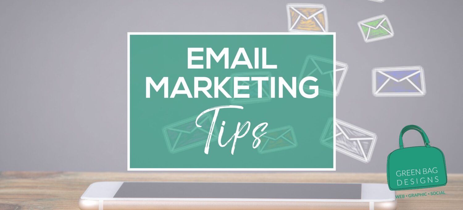 email marketing tips hero image in white letters in green box with email letters floating in the background