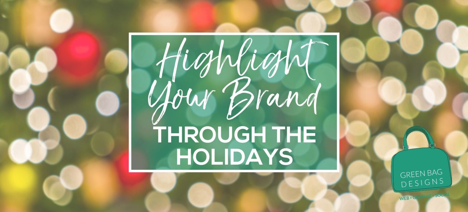 How to Highlight Your Holiday Marketing in white letters on green background with Christmas lights bokeh